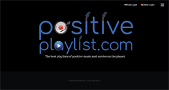 Desktop Screenshot of positiveplaylist.com