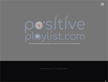 Tablet Screenshot of positiveplaylist.com